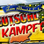 Adventskalender bei Deutschland kämpft